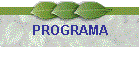 PROGRAMA