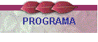 PROGRAMA