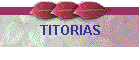 TITORIAS